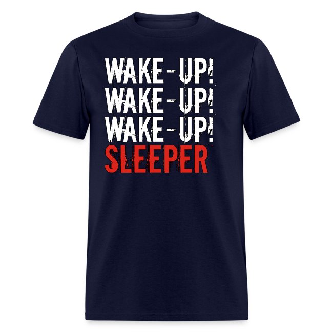 Wake up sleeper!