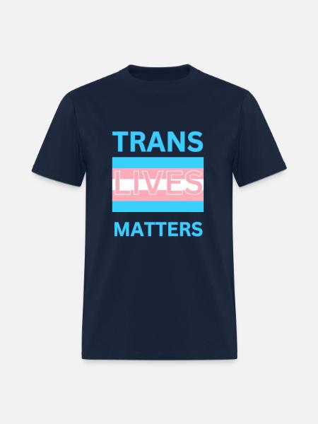 TRANS LIVES MATTERS - Men's T-Shirt - navy
