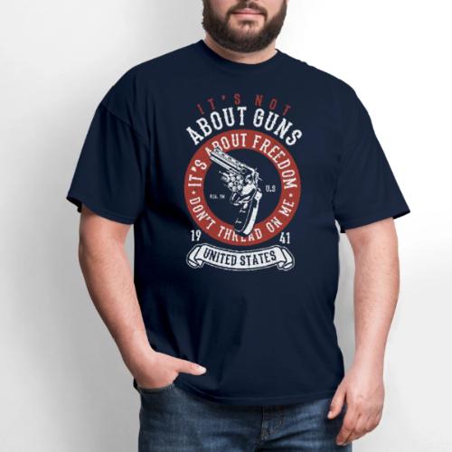It s About Freedom - Men's T-Shirt