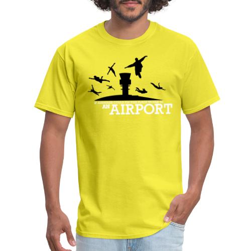 If Assholes Could Fly - Men's T-Shirt
