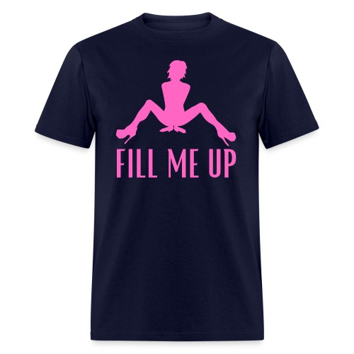 FILL ME UP - Sexy Woman Silhouette (Pink version) - Men's T-Shirt