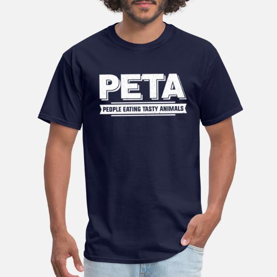 PETA People Eating Tasty Animals Funny Vegan Gift' Men's T-Shirt |  Spreadshirt