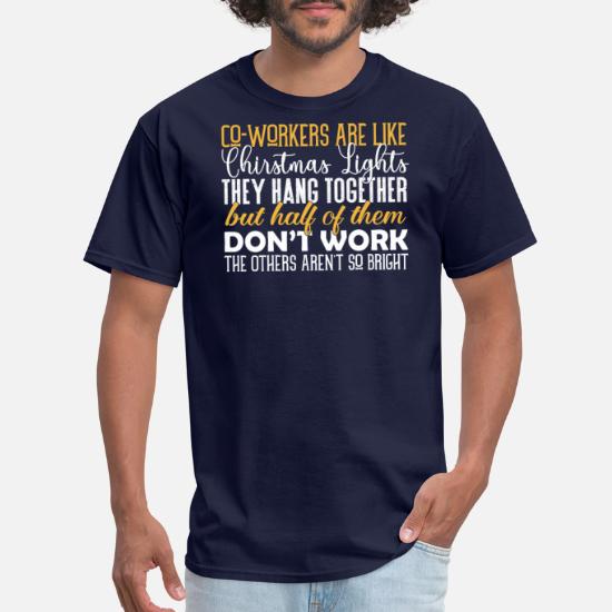 Funny Co-Worker T Shirts' Men's T-Shirt | Spreadshirt