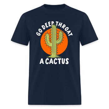 Cactus Funny Saying Sarcastic Dark Humor - Men's T-Shirt - navy - Front - Jose (178cm)