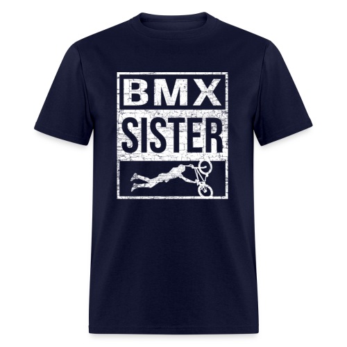 BMX Sister - Men's T-Shirt