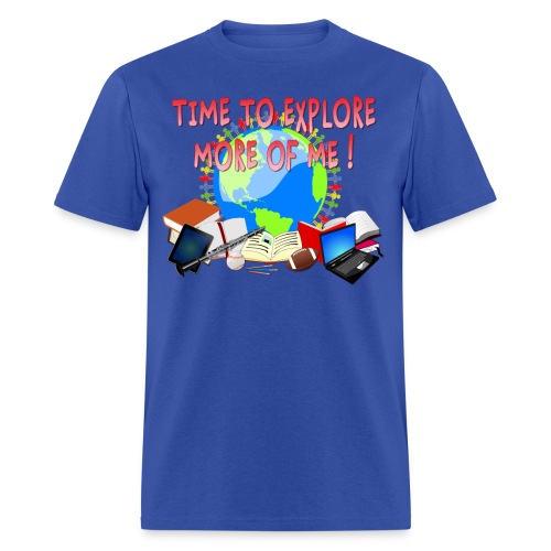 Time to Explore More of Me ! BACK TO SCHOOL - Men's T-Shirt