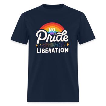 No Pride No Liberation - Men's T-Shirt - navy - Front - Jose (178cm)