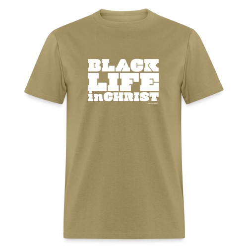 Black Life in Christ - Men's T-Shirt
