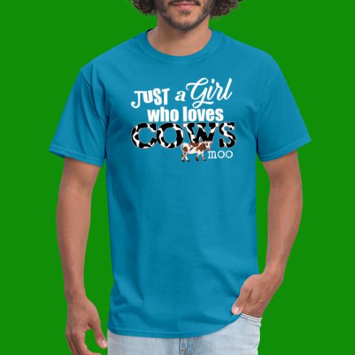 Just a Girl Who Loves Cows - Men's T-Shirt