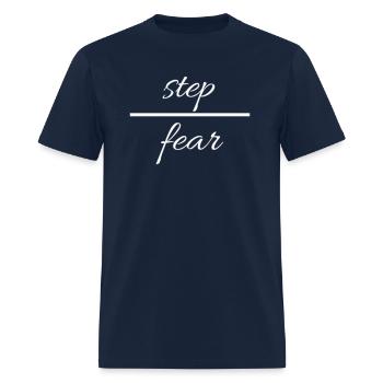Step Over Fear - Men's T-Shirt - navy - Front - Jose (178cm)
