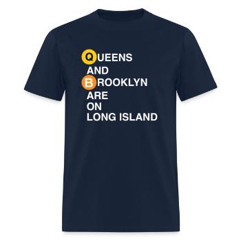 Queens and Brooklyn are On Long Island - Men's T-Shirt - navy - Front - Jose (178cm)