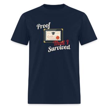 Proof that I Survived - Men's T-Shirt - navy - Front - Jose (178cm)