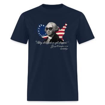 Stay strapped or get clapped George Washington 4th - Men's T-Shirt - navy - Front - Jose (178cm)