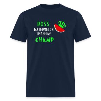 Funny Ross the Watermelon Smashing Champion With C - Men's T-Shirt - navy - Front - Jose (178cm)