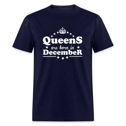 Queens are born in December - Men's T-Shirt