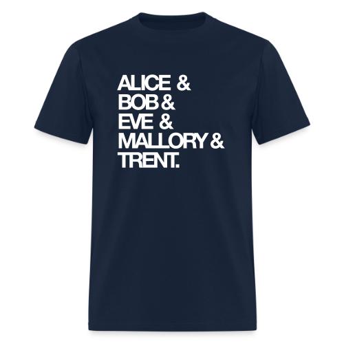 Alice, Bob, Eve... - Men's T-Shirt