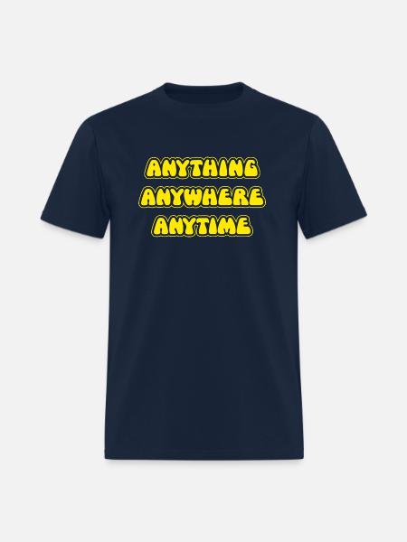 The Goodies Anything Anywhere Anytime - Men's T-Shirt - navy