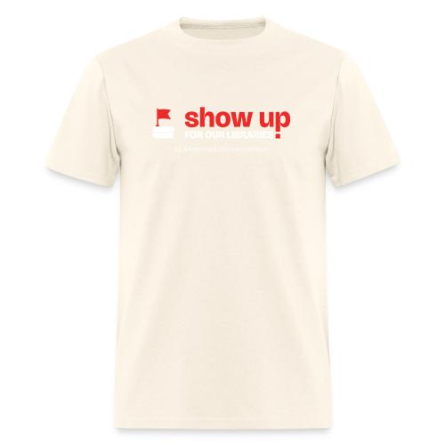 Show Up For Our Libraries - Men's T-Shirt