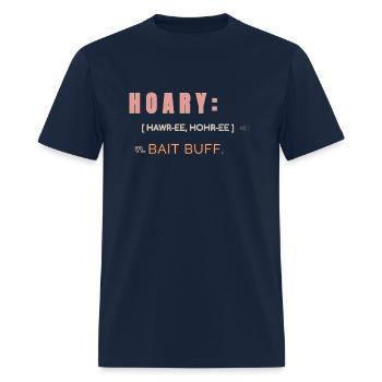 Hoary Age: La prime de l’amateur d’appâts - T-shirt Homme - marine - Devant - Jose (178cm)