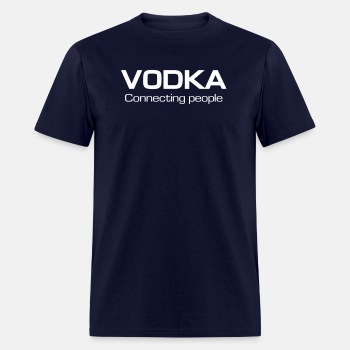 Vodka - Connecting people - T-shirt for men