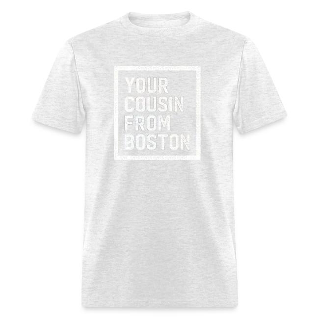 Your Cousin From Boston