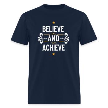 Believe and achieve - Men's T-Shirt - navy - Front - Jose (178cm)