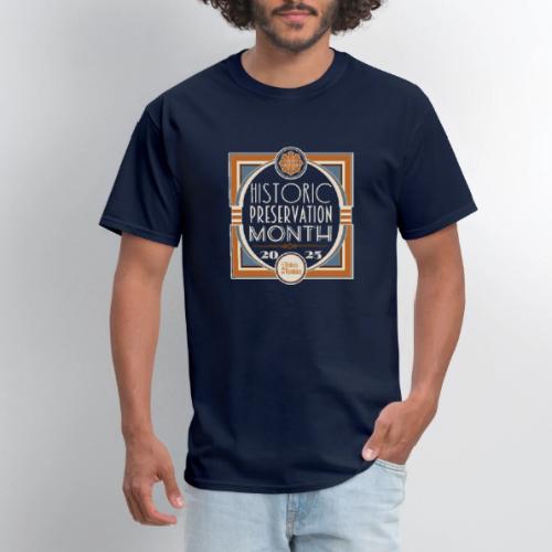 Historic Preservation Month- Dark - Men's T-Shirt