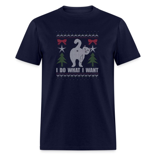 Ugly Christmas Sweater I Do What I Want Cat - Men's T-Shirt