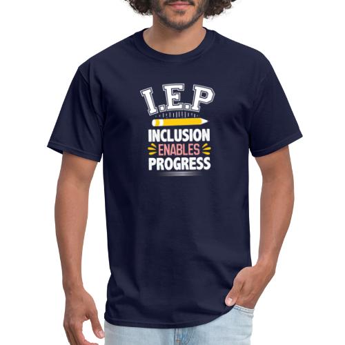 IEP Inclusion Progress Special teacher Education - Men's T-Shirt