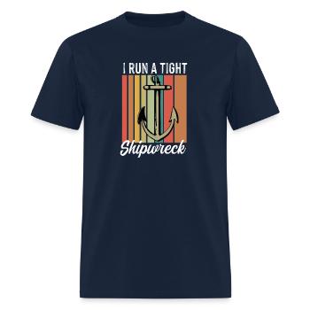 I Run A Tight Shipwreck Shirt - Men's T-Shirt - navy - Front - Jose (178cm)