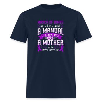 MARCH OF DIMES Doesn t Come With a Manual it Come - Men's T-Shirt - navy - Front - Jose (178cm)