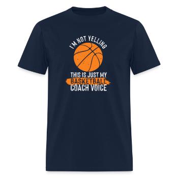 Basketball Coach Basketball Coaching Voice - Men's T-Shirt - navy - Front - Jose (178cm)
