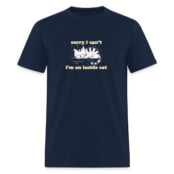 Sorry I Can't, I'm an Inside Cat - Men's T-Shirt - navy - Front - Jose (178cm)