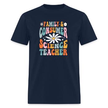Family Consumer Science Facs Teacher Back To Schoo - Men's T-Shirt - navy - Front - Jose (178cm)