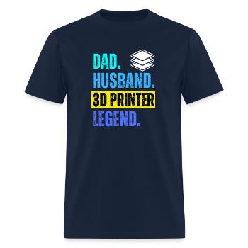 Dad Husband 3D Printer Legend - Men's T-Shirt - navy - Front - Jose (178cm)