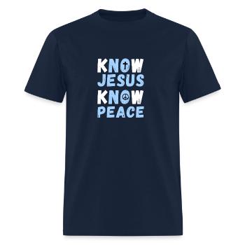 kNOw Jesus kNOw Peace - Men's T-Shirt - navy - Front - Jose (178cm)