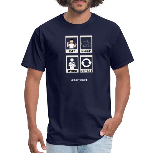 Dialysis Is Life v4 - Men's T-Shirt