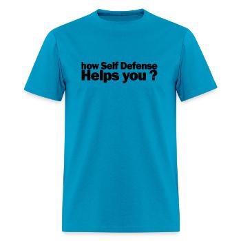 How Self Defense Helps You 1A - Men's T-Shirt - turquoise - Front - Jose (178cm)