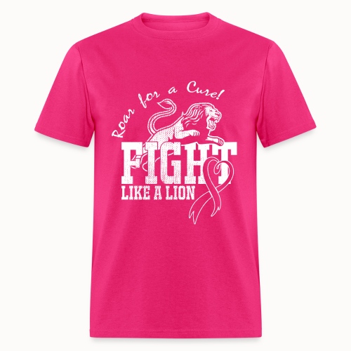 Fight Like a Lion - Roar for a Cure! - Men's T-Shirt