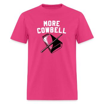 More Cowbell Funny Movie - Men's T-Shirt - fuchsia - Front - Jose (178cm)