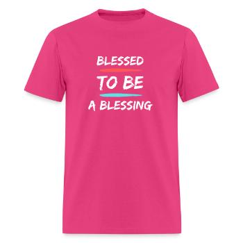 Blessed to be a blessing - Men's T-Shirt - fuchsia - Front - Jose (178cm)