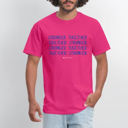 STRONGER TOGETHER - Men's T-Shirt