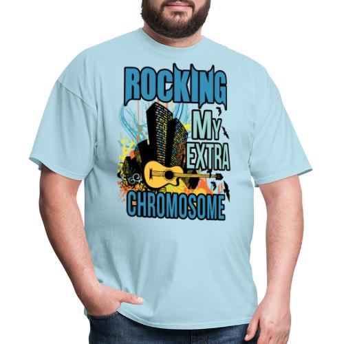 Rocking my extra chromosome - Men's T-Shirt