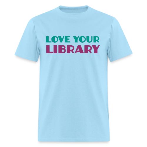 Love Your Library - Men's T-Shirt