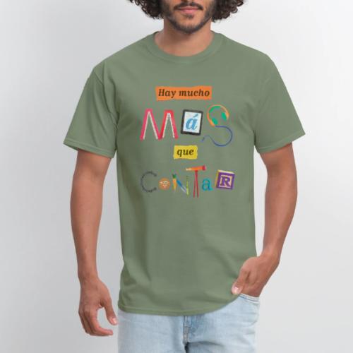 There's More to the Story (Spanish) - Men's T-Shirt