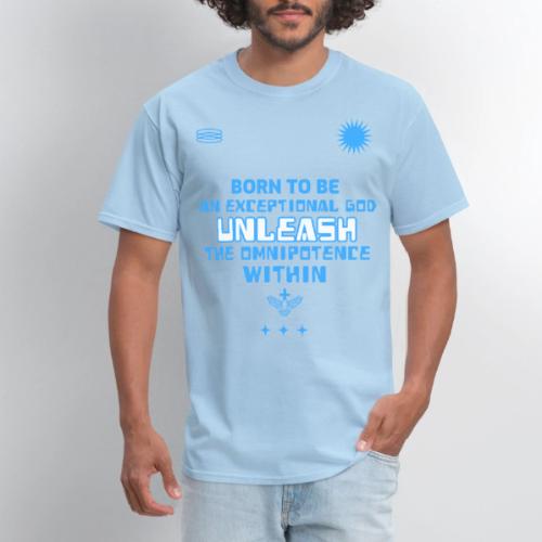 Unleash The Omnipotence Within - Men's T-Shirt