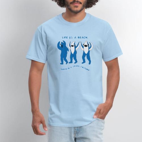 Dancing Sharks, Life Is a Beach - Men's T-Shirt