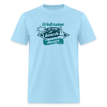 Bienvenue dans notre maison de plage - T-shirt Homme - bleu ciel - Devant - Jose (178cm)