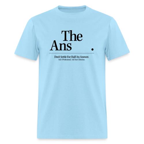 Vintage ALA: Don't Settle for Half an Answer - Men's T-Shirt