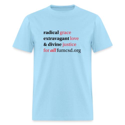Grace. Love. Justice. serif font - Men's T-Shirt